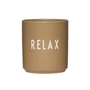 Design Letters - AJ Favourite Porcelain mug, Relax / camel