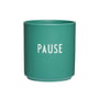 Design Letters - AJ Favourite Porcelain mug, Pause / antique green