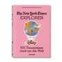 TASCHEN Books - The New York Times, 100 Dream Trips Around the World